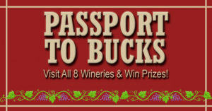 Passport to Bucks allows cardholders to have one wine tasting at each of the 8 wineries.